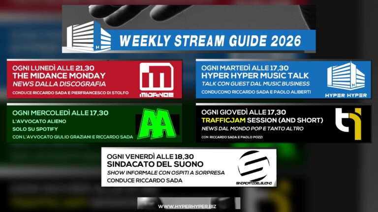Weekly Stream Guide 2026 dal mondo Hyper Hyper
