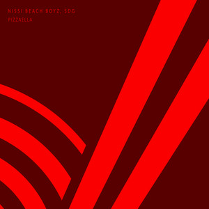 SDG,NISSI BEACH BOYZ — Pizzaella